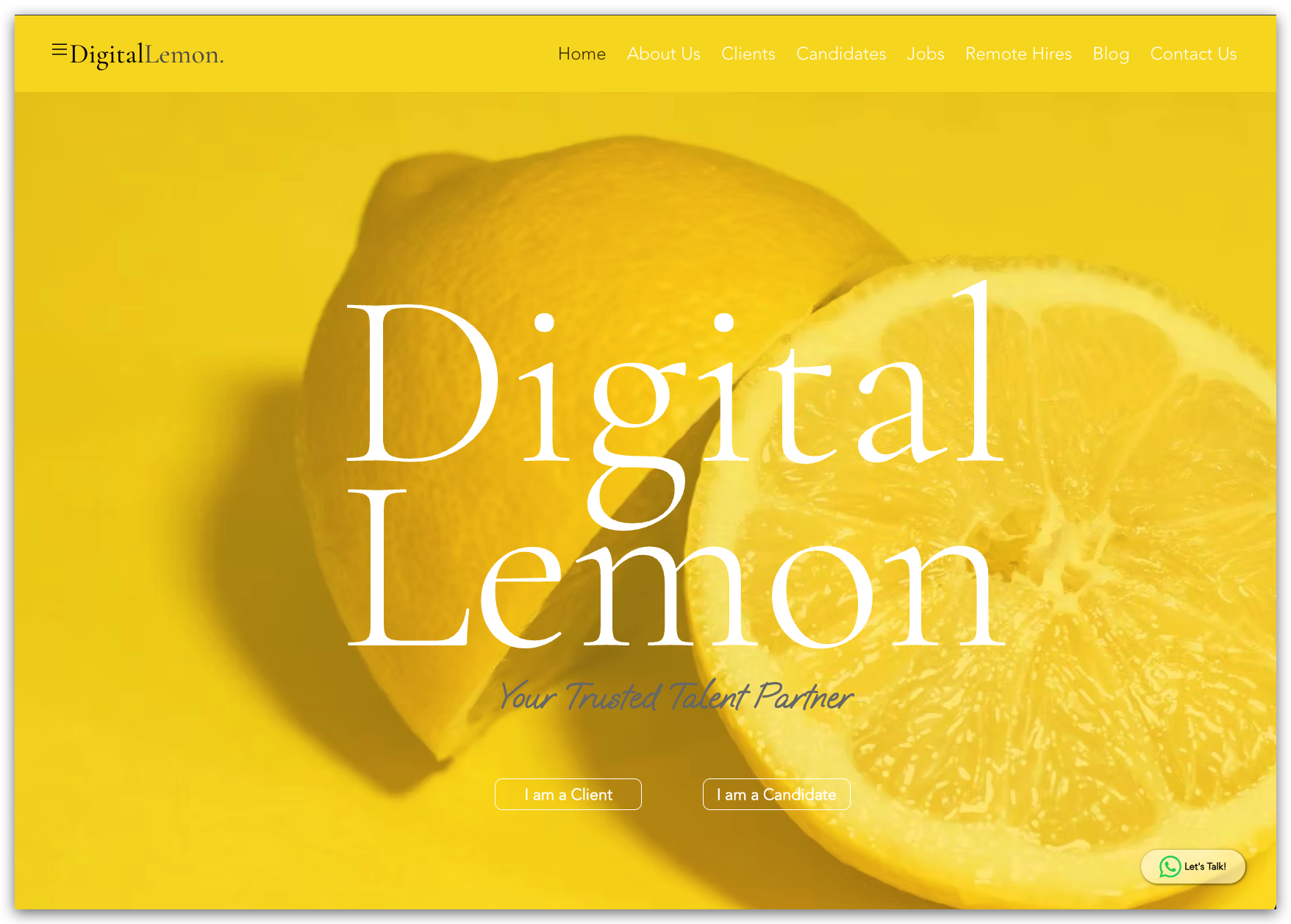 Bright yellow hero banner featuring a lemon image with oversized white text 'Digital Lemon' and navigation links at top; includes two call-to-action buttons: 'I am a Client' and 'I am a Candidate'